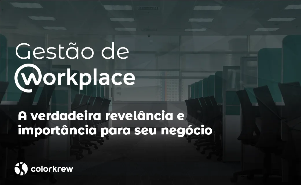 O que é gestão de workplace?