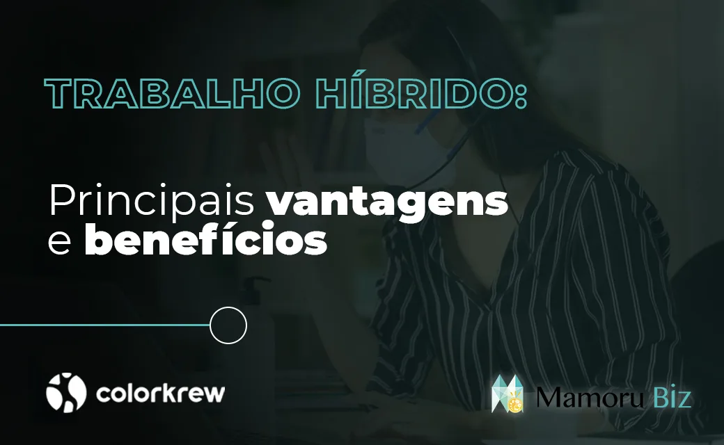 Vantagens do trabalho híbrido