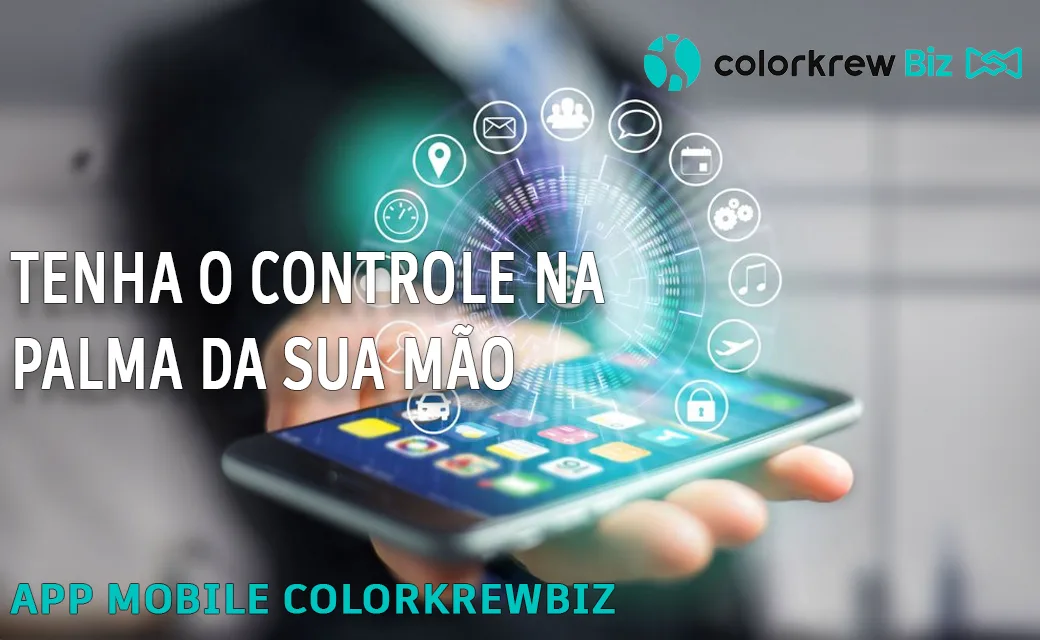 Tenha o Controle na Palma da Sua Mão: App Mobile Colorkrewbiz